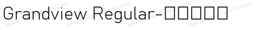 Grandview Regular字体转换